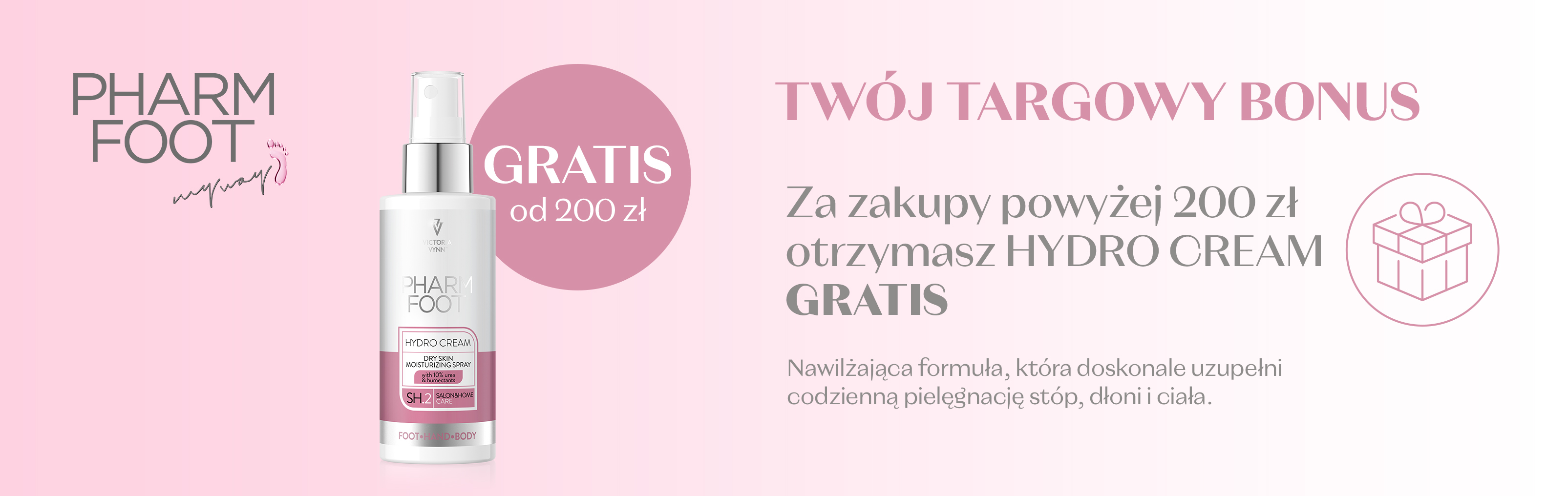 Twój targowy bonus: Hydro Cream gratis przy zakupach od 200 zł